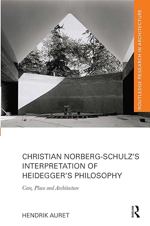 Imagen del vendedor de Christian Norberg-Schulz\ s Interpretation of Heidegger\ s Philosophy a la venta por moluna