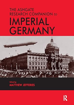 Bild des Verkufers fr The Ashgate Research Companion to Imperial Germany zum Verkauf von moluna