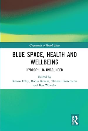 Image du vendeur pour Blue Space, Health and Wellbeing mis en vente par moluna