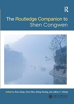 Bild des Verkufers fr Routledge Companion to Shen Congwen zum Verkauf von moluna