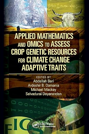 Seller image for Applied Mathematics and Omics to Assess Crop Genetic Resources for Climate Change Adaptive Traits for sale by moluna