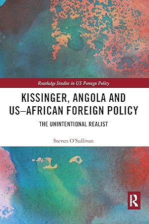 Seller image for Kissinger, Angola and US-African Foreign Policy for sale by moluna