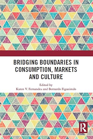 Imagen del vendedor de Bridging Boundaries in Consumption, Markets and Culture a la venta por moluna