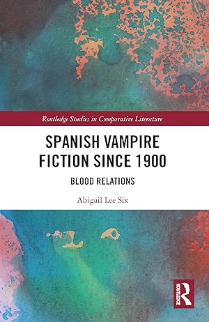 Bild des Verkufers fr Spanish Vampire Fiction since 1900 zum Verkauf von moluna