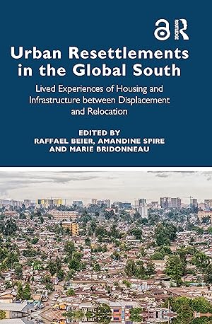 Bild des Verkufers fr Urban Resettlements in the Global South zum Verkauf von moluna