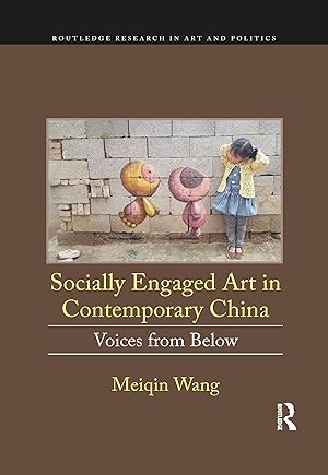 Bild des Verkufers fr Socially Engaged Art in Contemporary China zum Verkauf von moluna
