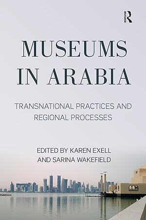 Image du vendeur pour Museums in Arabia mis en vente par moluna