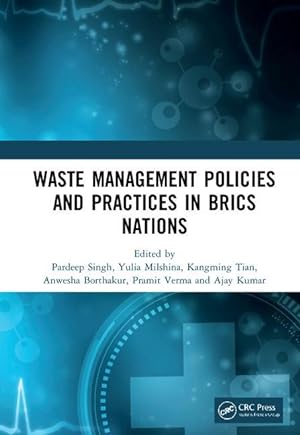 Bild des Verkufers fr Waste Management Policies and Practices in BRICS Nations zum Verkauf von moluna
