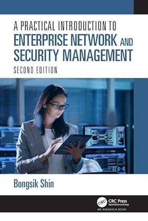 Seller image for A Practical Introduction to Enterprise Network and Security Management for sale by moluna