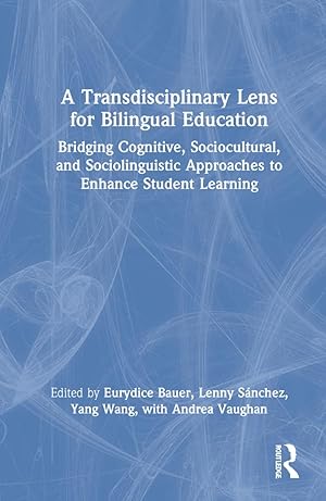 Bild des Verkufers fr A Transdisciplinary Lens for Bilingual Education zum Verkauf von moluna