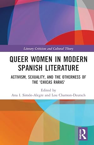 Image du vendeur pour Queer Women in Modern Spanish Literature mis en vente par moluna