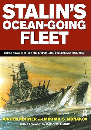 Immagine del venditore per Stalin\ s Ocean-Going Fleet: Soviet venduto da moluna