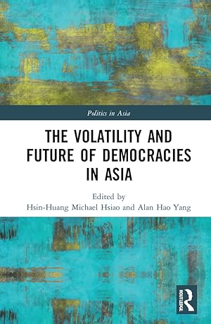 Seller image for The Volatility and Future of Democracies in Asia for sale by moluna