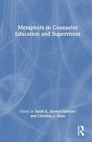 Seller image for Metaphors in Counselor Education and Supervision for sale by moluna