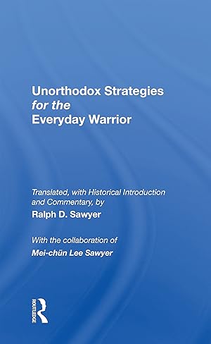 Imagen del vendedor de Unorthodox Strategies for the Everyday Warrior a la venta por moluna