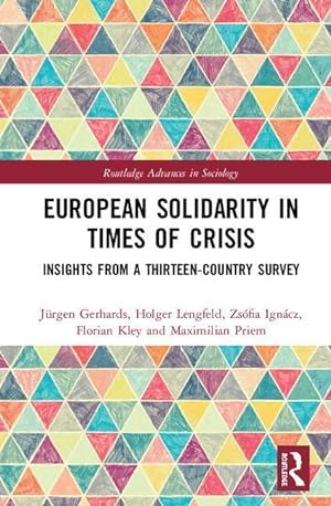 Bild des Verkufers fr Gerhards, J: European Solidarity in Times of Crisis zum Verkauf von moluna