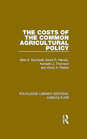 Seller image for The Costs of the Common Agricultural Policy for sale by moluna