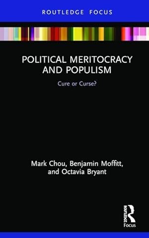 Imagen del vendedor de Chou, M: Political Meritocracy and Populism a la venta por moluna