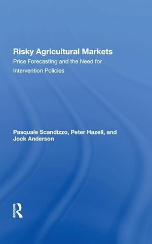 Imagen del vendedor de Scandizzo, P: Risky Agricultural Markets a la venta por moluna