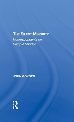 Immagine del venditore per Goyder, J: The Silent Minority venduto da moluna