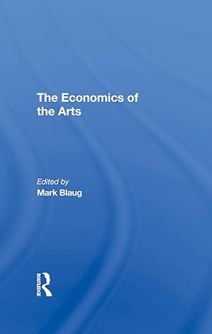 Seller image for The Economics Of The Arts for sale by moluna