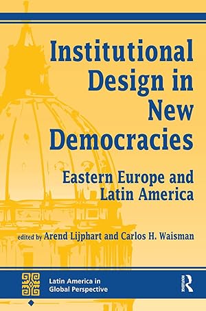 Imagen del vendedor de Lijphart, A: Institutional Design In New Democracies a la venta por moluna