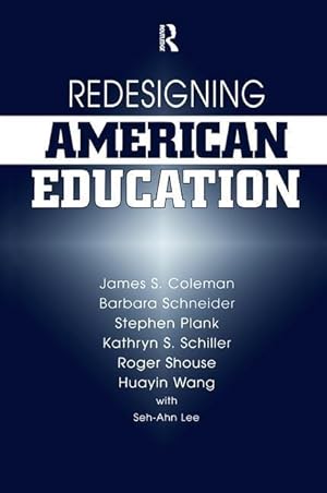 Seller image for Coleman, J: Redesigning American Education for sale by moluna