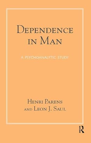 Seller image for Parens, H: Dependence in Man for sale by moluna