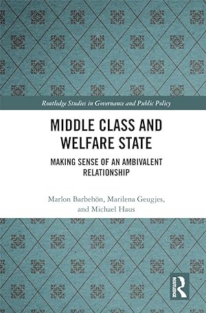 Seller image for Barbehon, M: Middle Class and Welfare State for sale by moluna