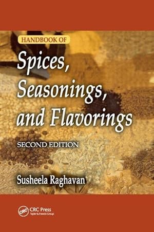 Immagine del venditore per Raghavan, S: Handbook of Spices, Seasonings, and Flavorings venduto da moluna