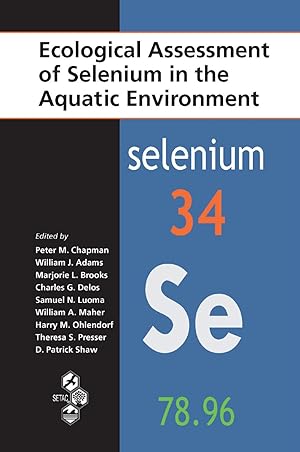 Seller image for Ecological Assessment of Selenium in the Aquatic Environment for sale by moluna