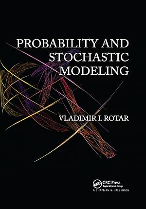 Imagen del vendedor de Rotar, V: Probability and Stochastic Modeling, Second Editon a la venta por moluna