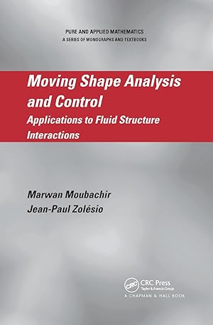 Imagen del vendedor de Moubachir, M: Moving Shape Analysis and Control a la venta por moluna