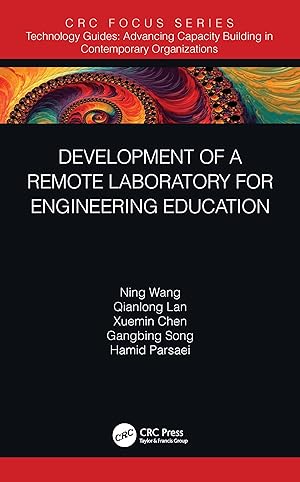 Imagen del vendedor de Wang, N: Development of a Remote Laboratory for Engineering a la venta por moluna