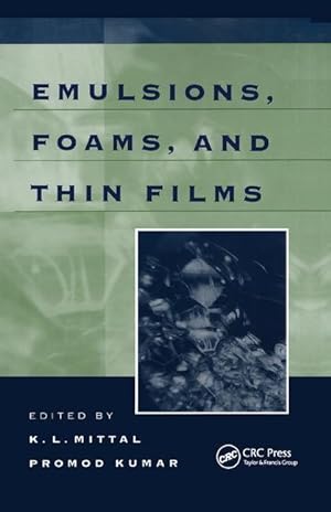 Image du vendeur pour Emulsions, Foams, and Thin Films mis en vente par moluna