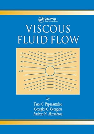 Bild des Verkufers fr Papanastasiou, T: Viscous Fluid Flow zum Verkauf von moluna