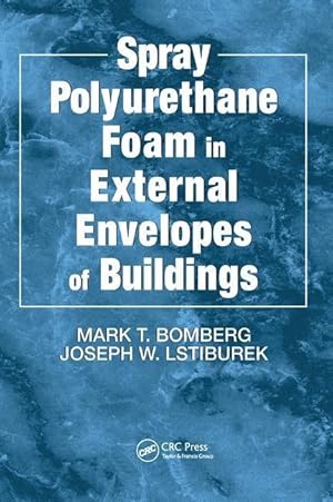 Immagine del venditore per Bomberg, M: Spray Polyurethane Foam in External Envelopes of venduto da moluna