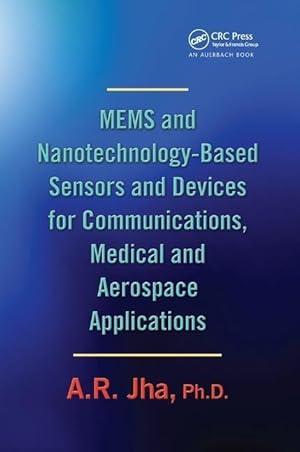 Immagine del venditore per Jha, A: MEMS and Nanotechnology-Based Sensors and Devices fo venduto da moluna