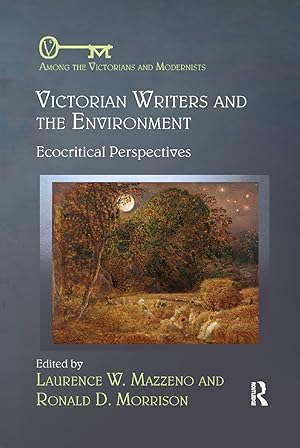 Bild des Verkufers fr Victorian Writers and the Environment zum Verkauf von moluna