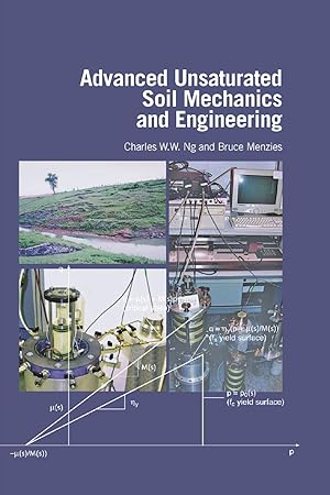 Seller image for Ng, C: Advanced Unsaturated Soil Mechanics and Engineering for sale by moluna