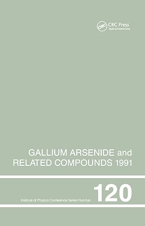Seller image for Stringfellow, G: Gallium Arsenide and Related Compounds 1991 for sale by moluna