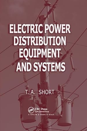 Immagine del venditore per Short, T: Electric Power Distribution Equipment and Systems venduto da moluna