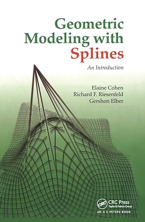 Imagen del vendedor de Cohen, E: Geometric Modeling with Splines a la venta por moluna