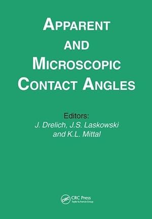 Seller image for Apparent and Microscopic Contact Angles for sale by moluna