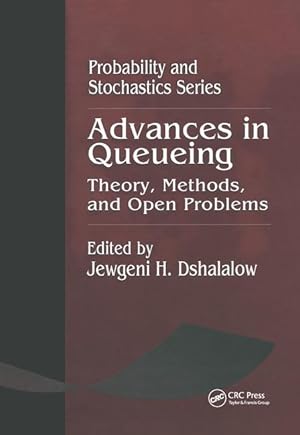 Seller image for Dshalalow, J: Advances in Queueing Theory, Methods, and Open for sale by moluna