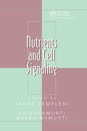 Seller image for Nutrients and Cell Signaling for sale by moluna