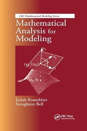 Seller image for Rosenblatt, J: Mathematical Analysis for Modeling for sale by moluna