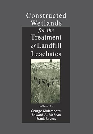 Image du vendeur pour Mulamoottil, G: Constructed Wetlands for the Treatment of La mis en vente par moluna