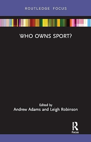 Imagen del vendedor de Who Owns Sport? a la venta por moluna