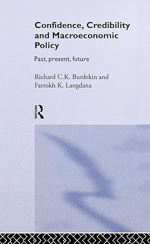 Immagine del venditore per Burdekin, R: Confidence, Credibility and Macroeconomic Polic venduto da moluna